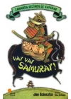 Zamanda Gezinen Üç Kafadar - Vay Vay Samuray!