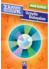 Zamanda Yolculuk - Uzayda Buluşalım