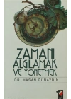 Zamanı Algılamak ve Yönetmek
