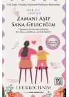 Zamanı Aşıp Sana Geleceğim