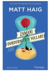 Zamanı Durdurmanın Yolları