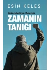 Zamanın Tanığı Mücadeleye Devam