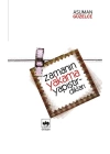 Zamanın Yakama Yapıştırdıkları
