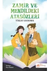Zamir ve Mendildeki Atasözleri