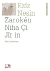 Zaroken Niha Çi Jir in (Kürtçe Şimdiki Çocuklar Harika)