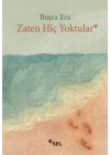 Zaten Hiç Yoktular
