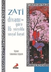 Zati Divanına Göre 16.Yüzyılda Sosyal Hayat