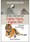Zen Girişimcinin Rehberi Kaplan Yürek, Kaplan Akıl