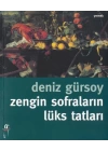 Zengin Sofraların Lüks Tatları
