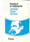 Zerdüşt Böyle Diyordu