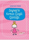 Zeynepin Kırmızı Çizgili Günlüğü