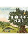 Zeytin Ağacı Masalı