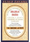 Zezele Duası - Yasin-i Şerif Tebareke ve Amme Sureleri (Dergi Boy) (D32)