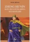 Zheng He’nin Batı Okyanuslarına Seyahatleri