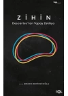 Zihin – Descartes’tan Yapay Zekaya