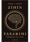 Zihin Tasarımı: Psikomimarinin Temel İlkeleri