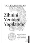 Zihnini Yeniden Yapılandır