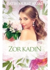 Zor Kadın - Ciltli