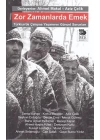 Zor Zamanlarda Emek