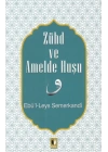 Zühd ve Amelde Huşu