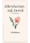 Züleyha’nın Aşk Derdi - Hz. Yusuf Kıssası