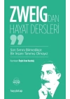 Zweig’dan Hayat Dersleri