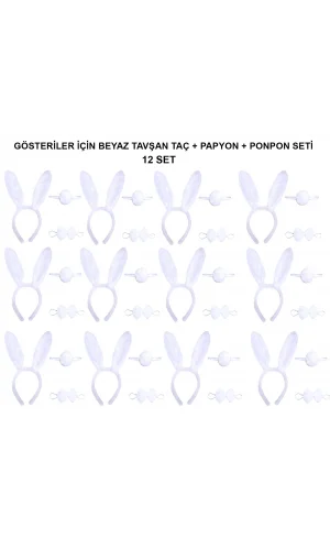 Beyaz Tavşan Kostüm Seti – Taç, Papyon, Kuyruk (12’li Paket)
