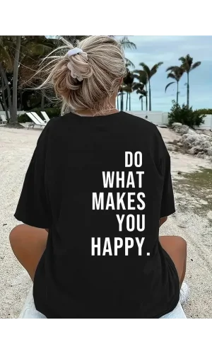 Do What Makes You Happy Unisex Linemen Oversize Baskılı T-shirt - Siyah