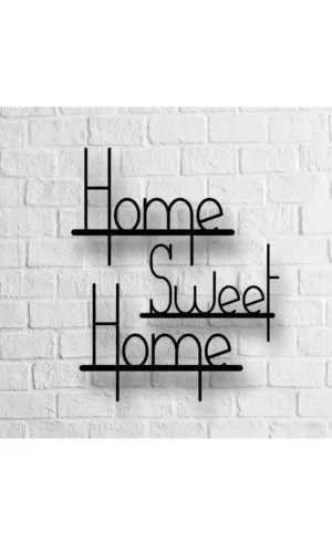 Home Sweet Home Yazılı Ahşap Tablo