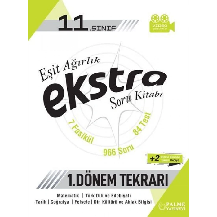 11.Sınıf Eşit Ağırlık 1.Dönem Soru Bankası Ekstra (İADESİZ)- Palme Yayınları