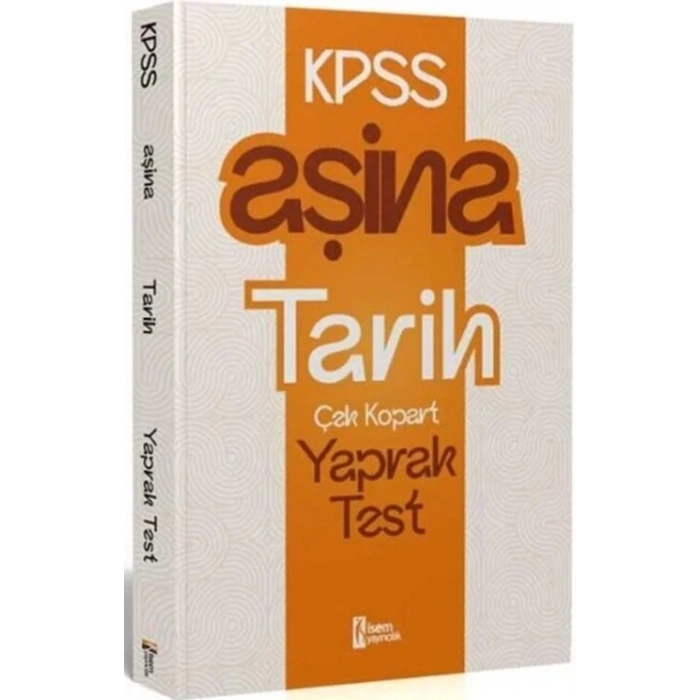 2025 KPSS Tarih Yaprak Test Aşina-İsem Yayınları