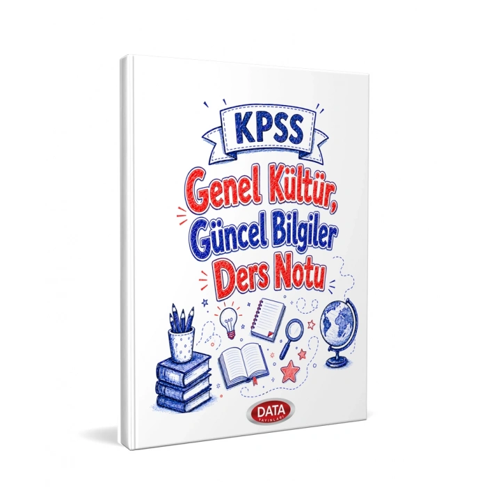 2026 KPSS Genel Kültür Güncel Bilgiler Ders Notu - Data Yayınları