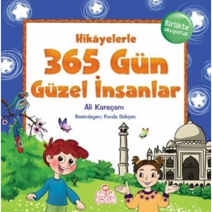 365 GÜN GÜZEL İNSANLAR - ALİ KARAÇAM - GENÇ NESİL YAYINLARI