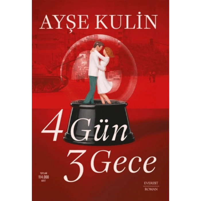 4 Gün 3 Gece-Ayşe Kulin-Everest Yayınları