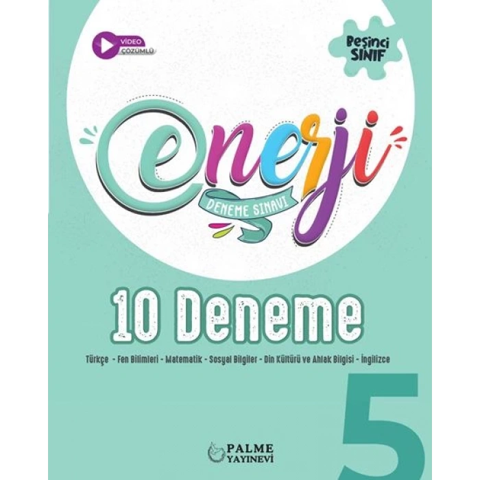 5.Sınıf Enerji Tüm Dersler 10 Deneme Video Çözümlü-Palme Yayınevi