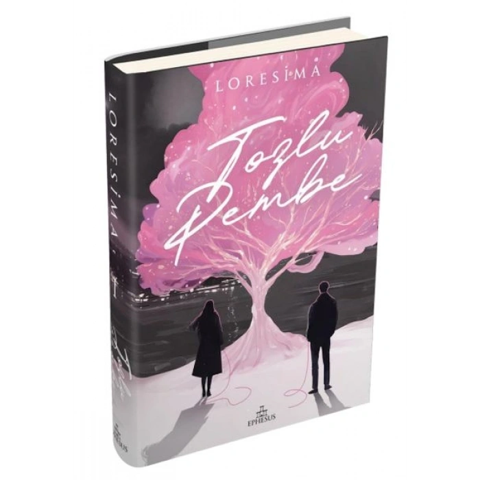 Tozlu Pembe 1- (Ciltli)-Loresima-Ephesus Yayınları