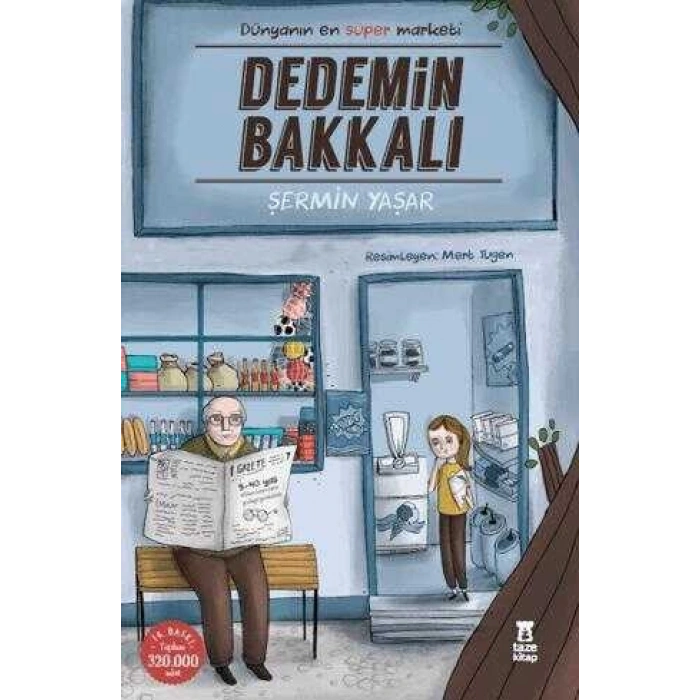 Dedemin Bakkalı - Şermin Yaşar - Taze Kitap