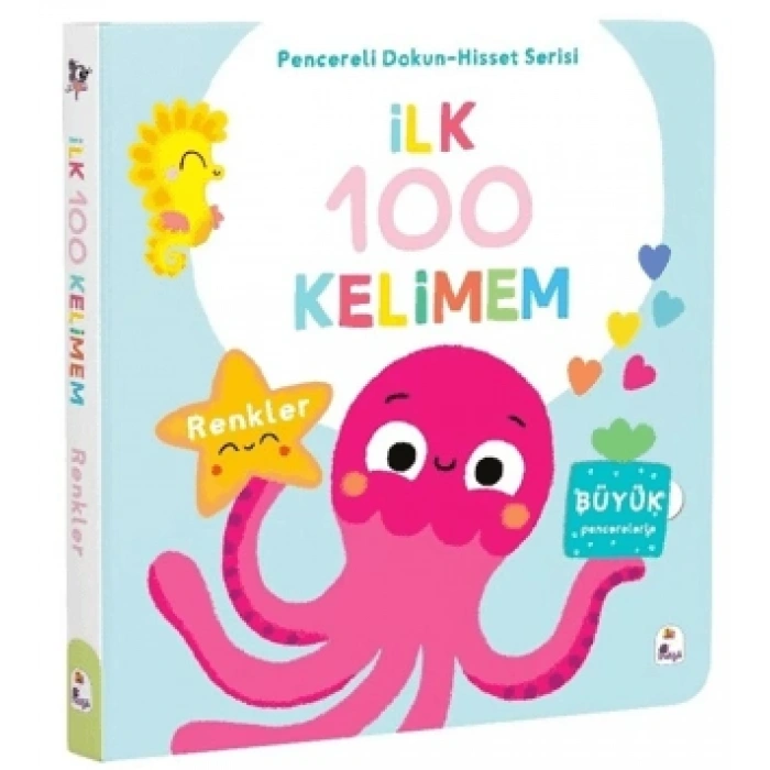 İlk 100 Kelimem – Renkler- Pencereli Dokun-Hisset-İndigo Çocuk