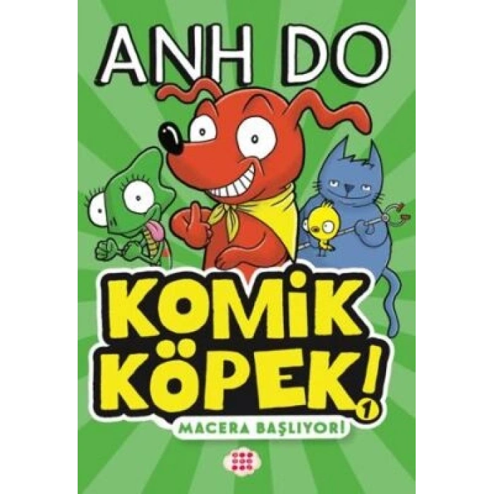 Komik Köpek 1 - Macera Başlıyor-Anh Do-Dokuz Çocuk