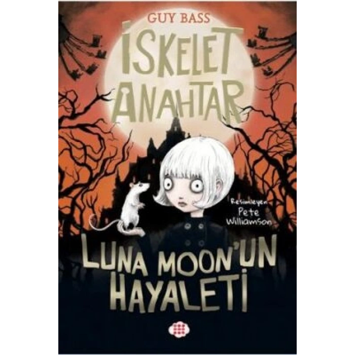 İskelet Anahtar 2 - Luna Moon’un Hayaleti-Guy Bass-Dokuz Çocuk