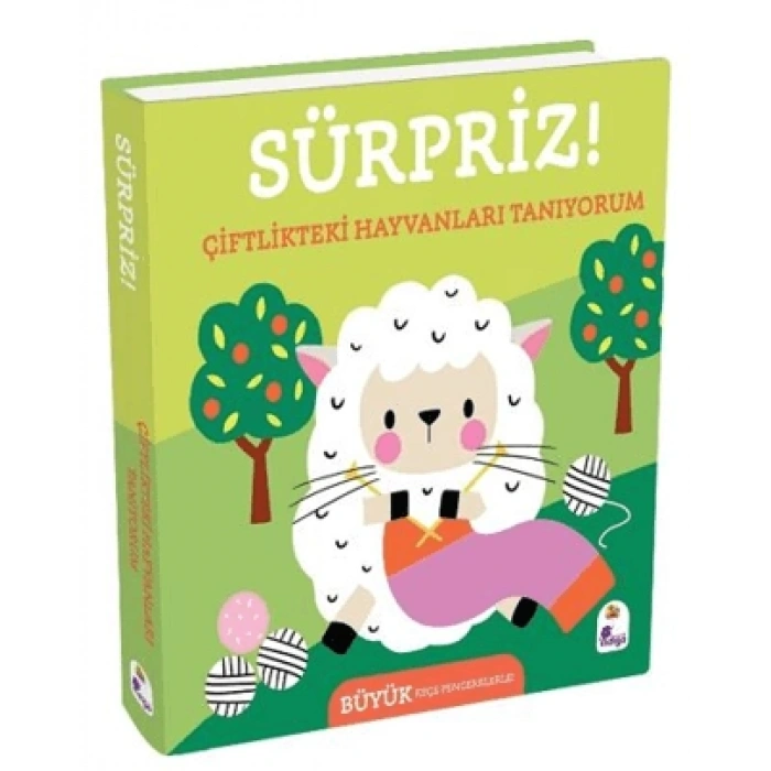 Sürpriz! – Çiftlikteki Hayvanları Tanıyorum - İndigo Yayınları