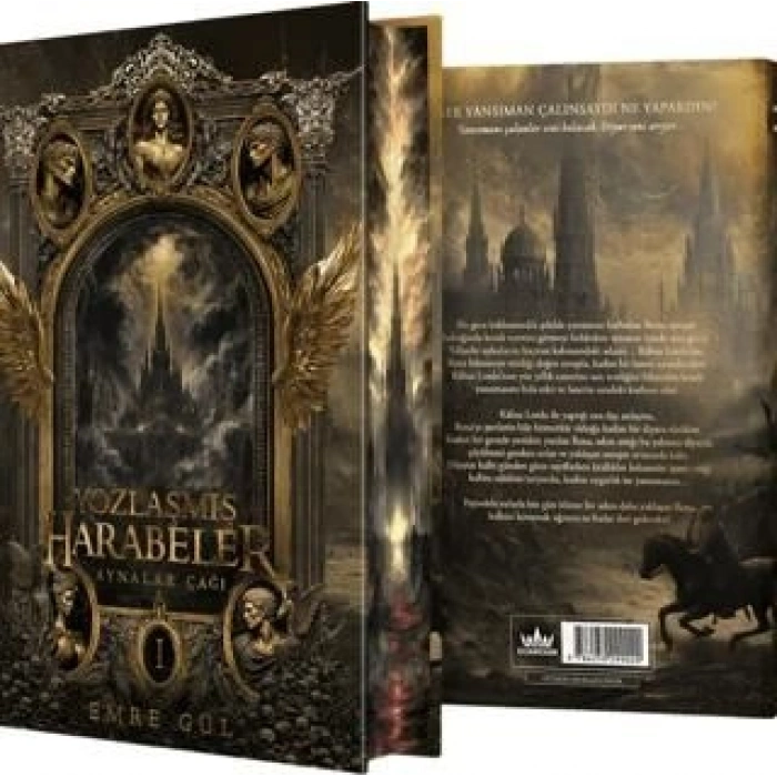 Aynalar Çağı 1: Yozlaşmış Harabeler (Yan Boyamalı) Emre Gül - Ephesus Yayınları