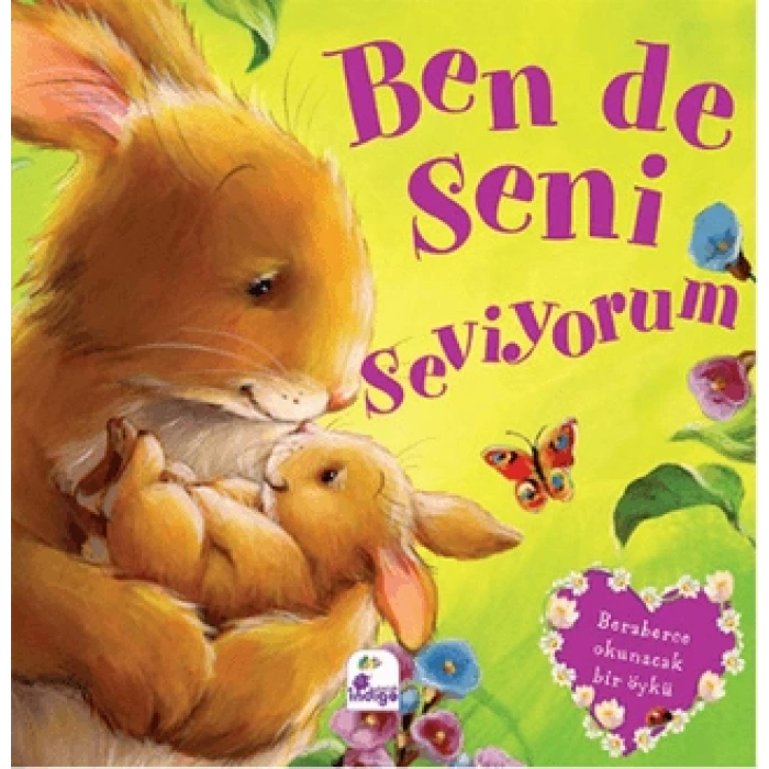 Bende Seni Seviyorum - İndigo Çocuk