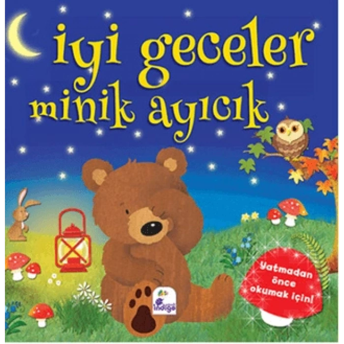 İyi Geceler Minik Ayıcık - İndigo Çocuk