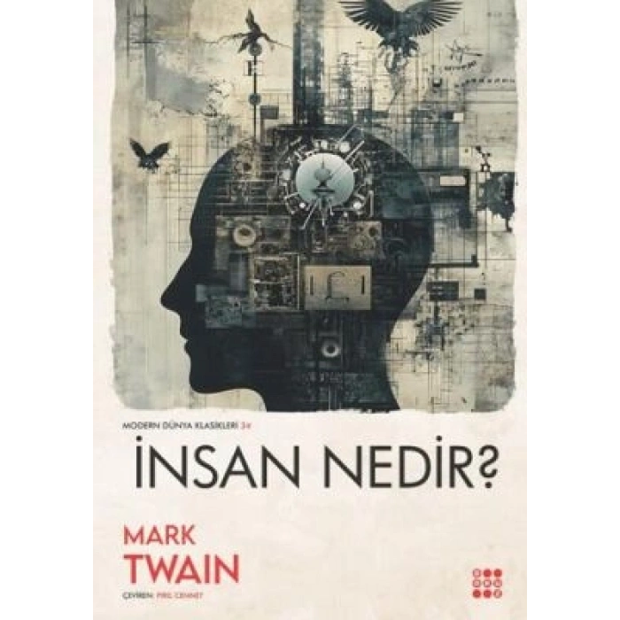 İnsan Nedir ? - Mark Twain - Dokuz Yayınları