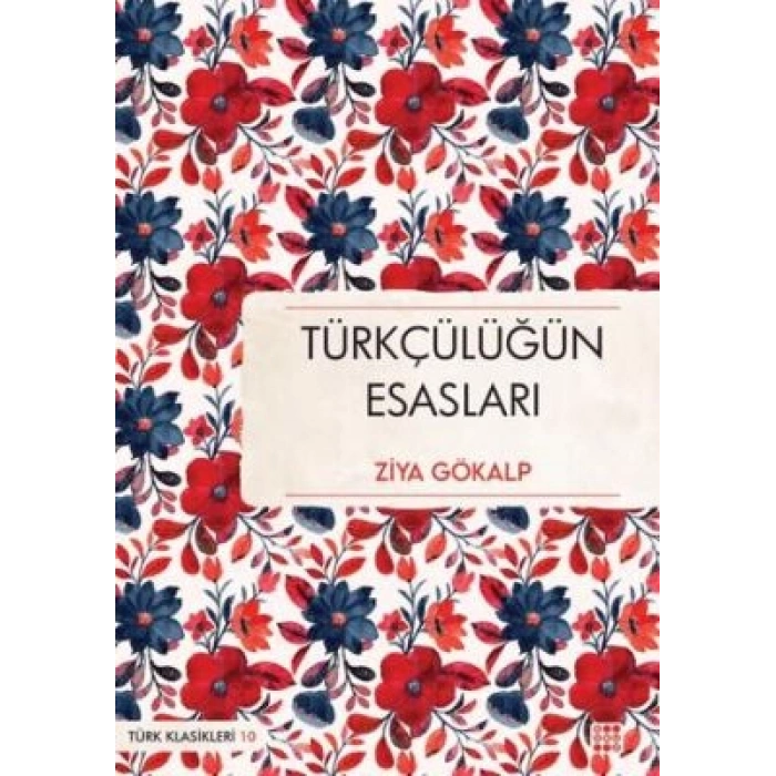 Türkçülüğün Esasları - Ziya Gökalp - Dokuz Yayınları