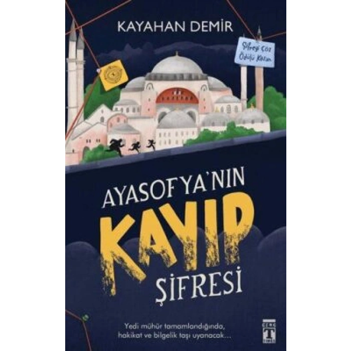 Ayasofya nın Kayıp Şifresi- Kayahan Demir-Genç Timaş