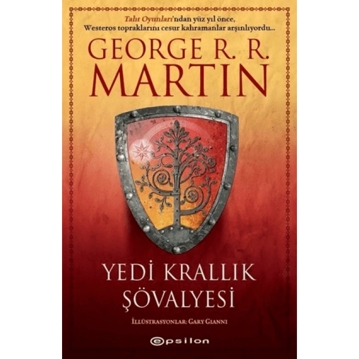Yedi Krallık Şövalyesi - (Ciltli)-George R. R. Martin- Epsilon Yayınevi