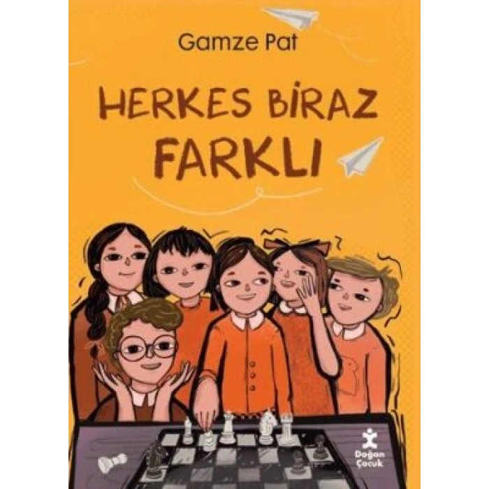 Herkes Biraz Farklı-Gamze Pat- Doğan Çocuk