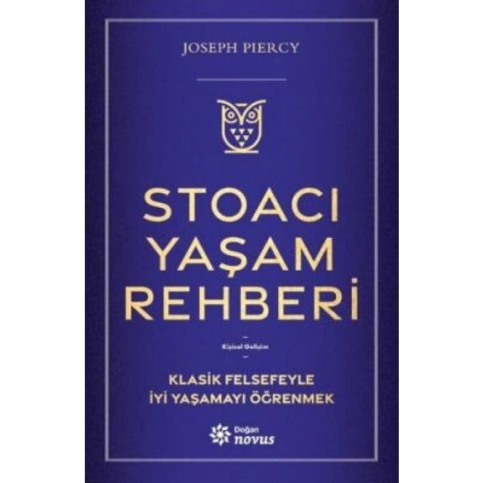 Stoacı Yaşam Rehberi-Joseph Piercy- Doğan Novus Yayınları